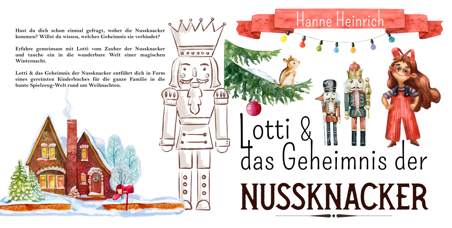 Lotti und das Geheimnis der Nussknacker von Hanne Heinrich