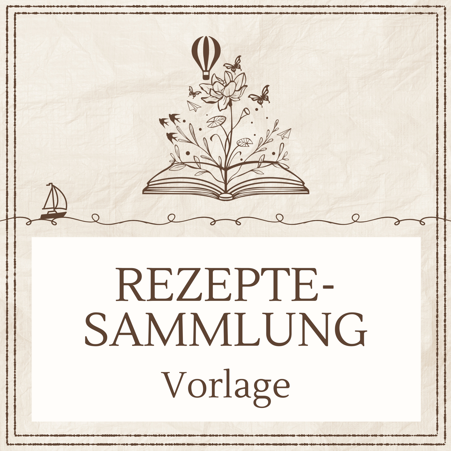 Vorlage für deine Rezepte-Sammlung