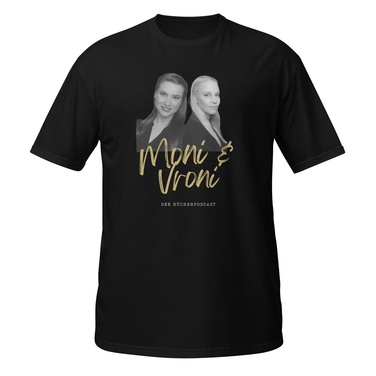Moni & Vroni Der Bücherpodcast T-Shirt