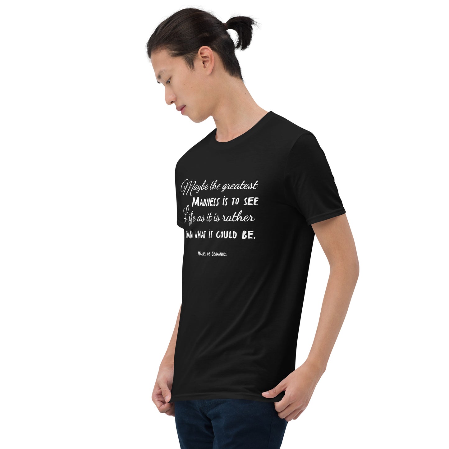 Zitat Unisex-T-Shirt Miguel de Cervantes