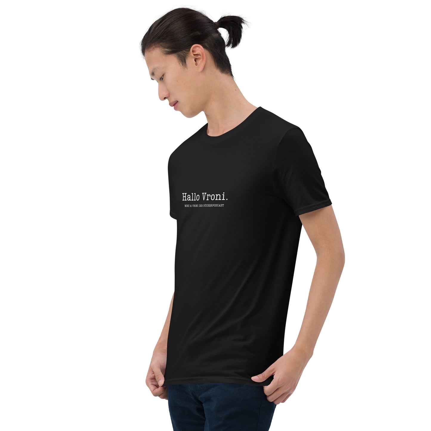 Hallo Vroni. Moni & Vroni Der Bücherpodcast T-Shirt