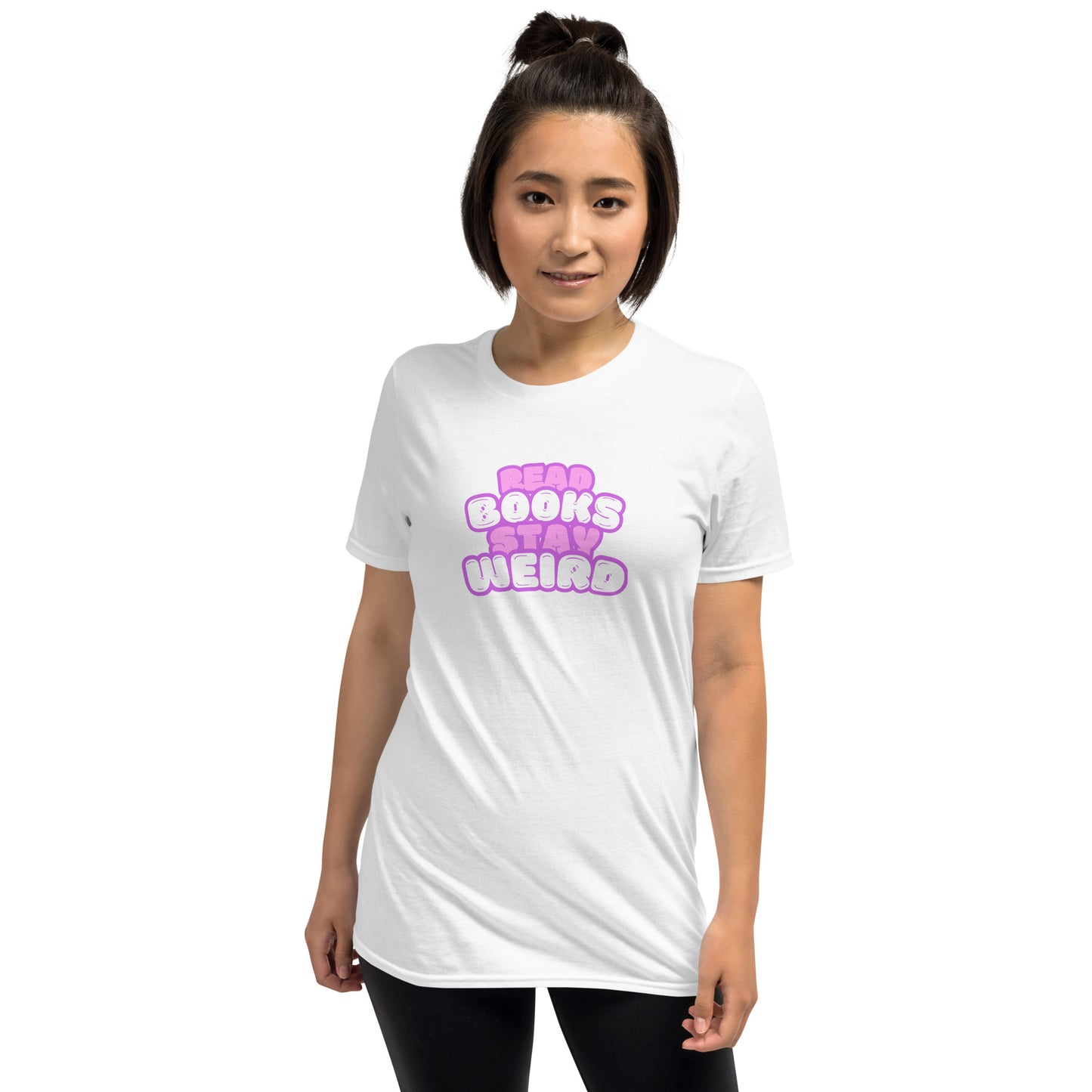 Read Books Stay Weird Unisex-T-Shirt