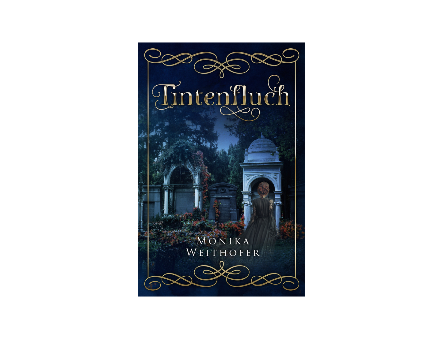 Tintenfluch von Monika Weithofer