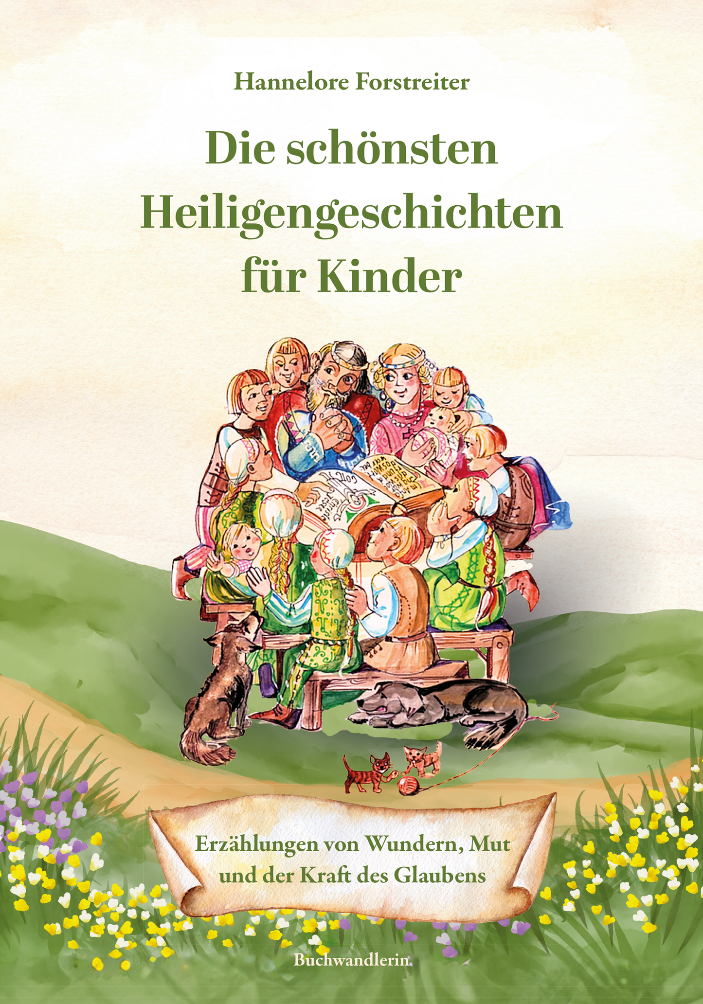 Glaubensgeschichten für Kinder von Hannelore Forstreiter