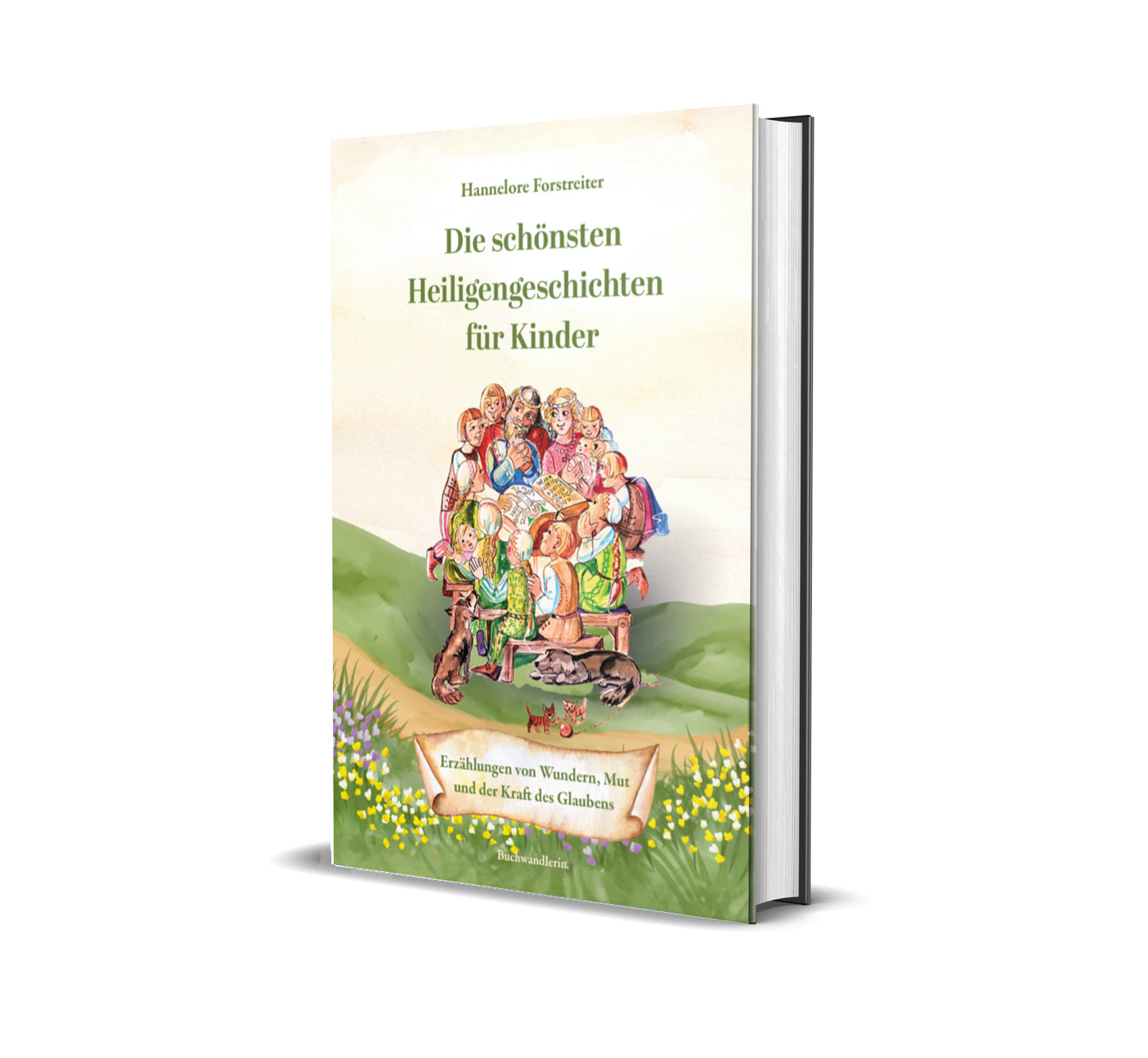 Glaubensgeschichten für Kinder von Hannelore Forstreiter