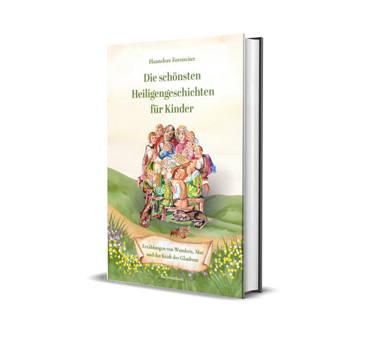 Glaubensgeschichten für Kinder von Hannelore Forstreiter