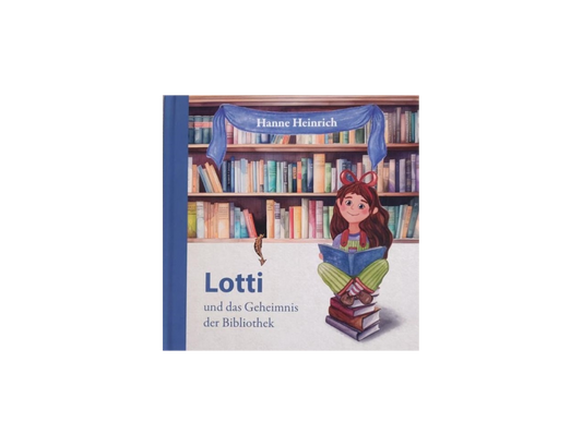 Lotti und das Geheimnis der Bibliothek